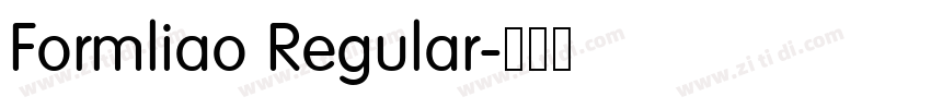 Formliao Regular字体转换
